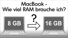 MacBook Wie viel RAM brauche ich 8 GB oder 16GB?